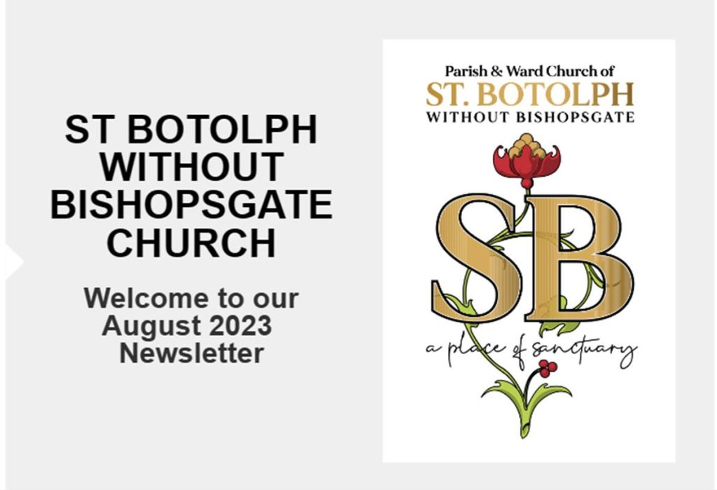 St. Botolph Without Bishopsgate – Church August Newsletter