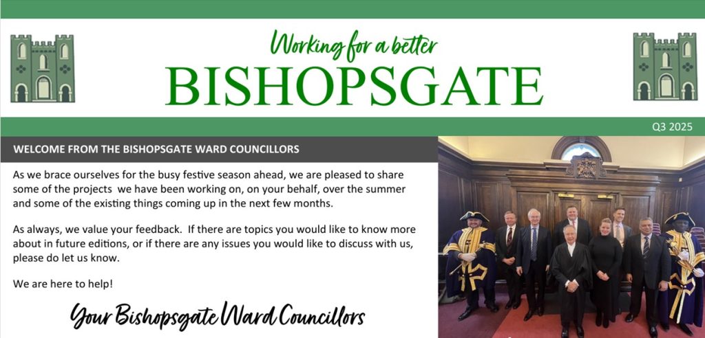 Bishopsgate: Ward Newsletter – Q3 2025