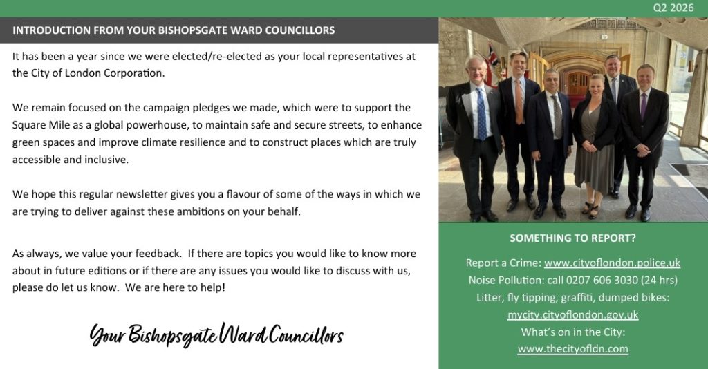 Bishopsgate: Ward Newsletter – Q2 2026