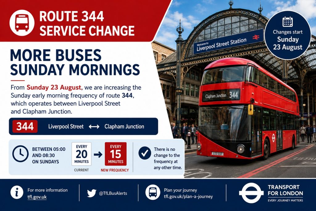 TfL: Bus Frequency Increase on Route 344 (Liverpool St to Clapham Junction) 